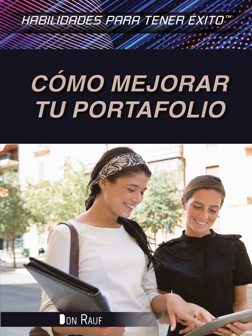 Title details for Cómo mejorar tu portafolio (Strengthening Portfolio-Building Skills) by Don Rauf - Available
